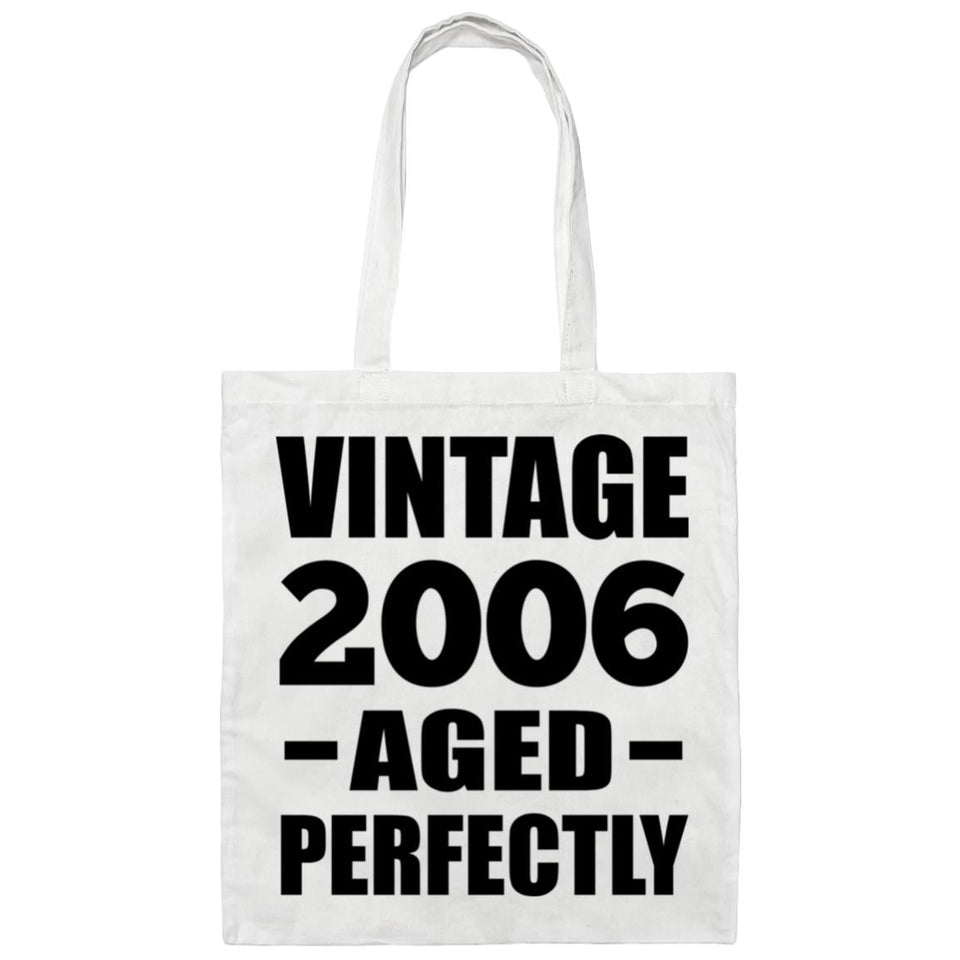 18th Birthday Vintage 2006 Aged Perfectly - Tote Bag White