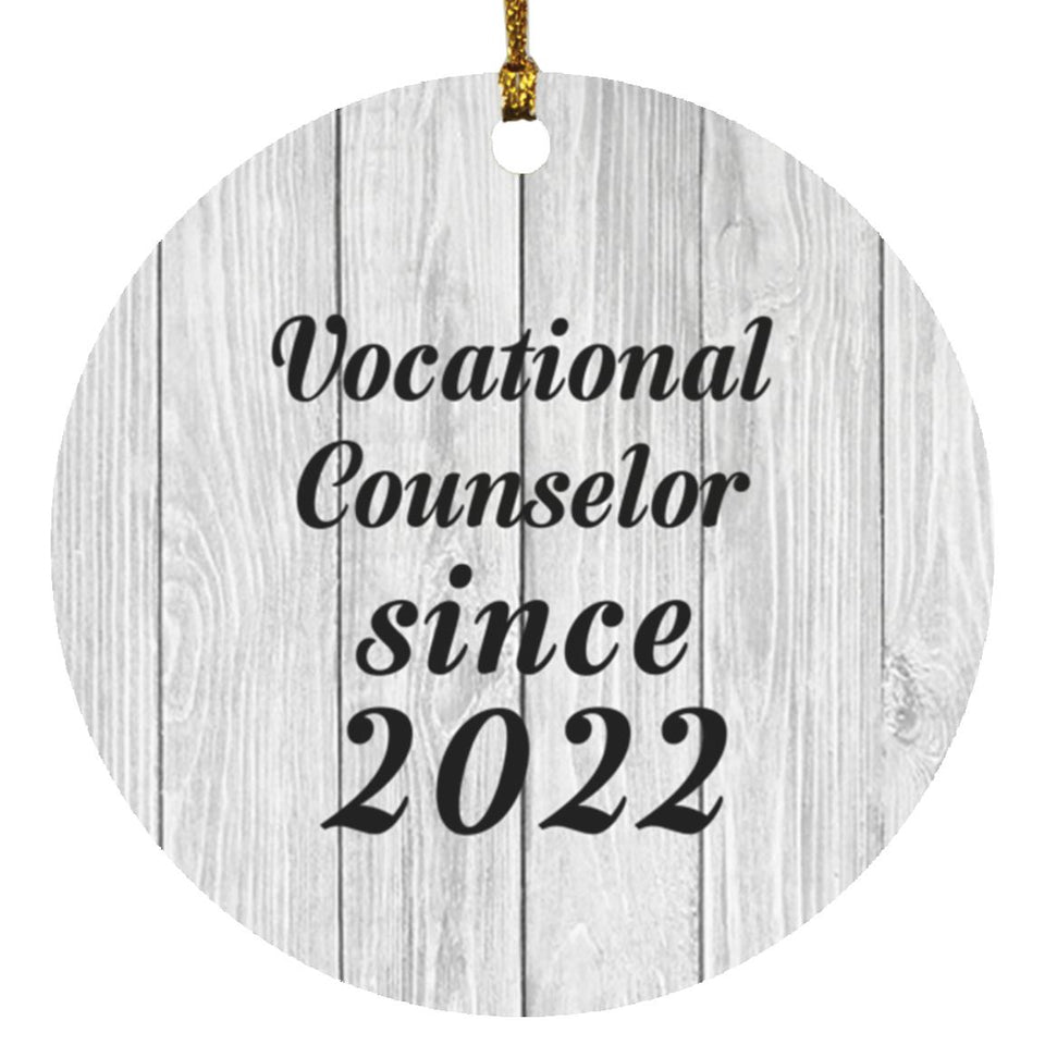 Vocational Counselor Since 2022 - Circle Ornament F