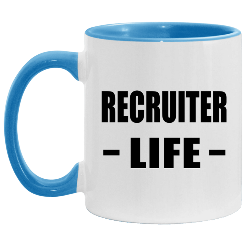 Recruiter Life - 11oz Accent Mug Blue