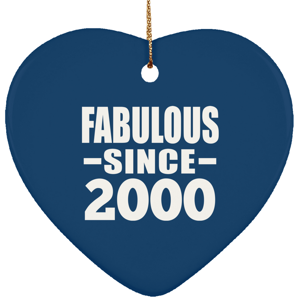 24th Birthday Fabulous Since 2000 - Heart Ornament