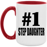 Number One #1 Step Daughter - 15oz Accent Mug Red