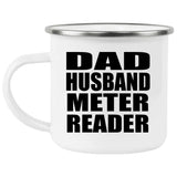 Dad Husband Meter Reader - 12oz Camping Mug