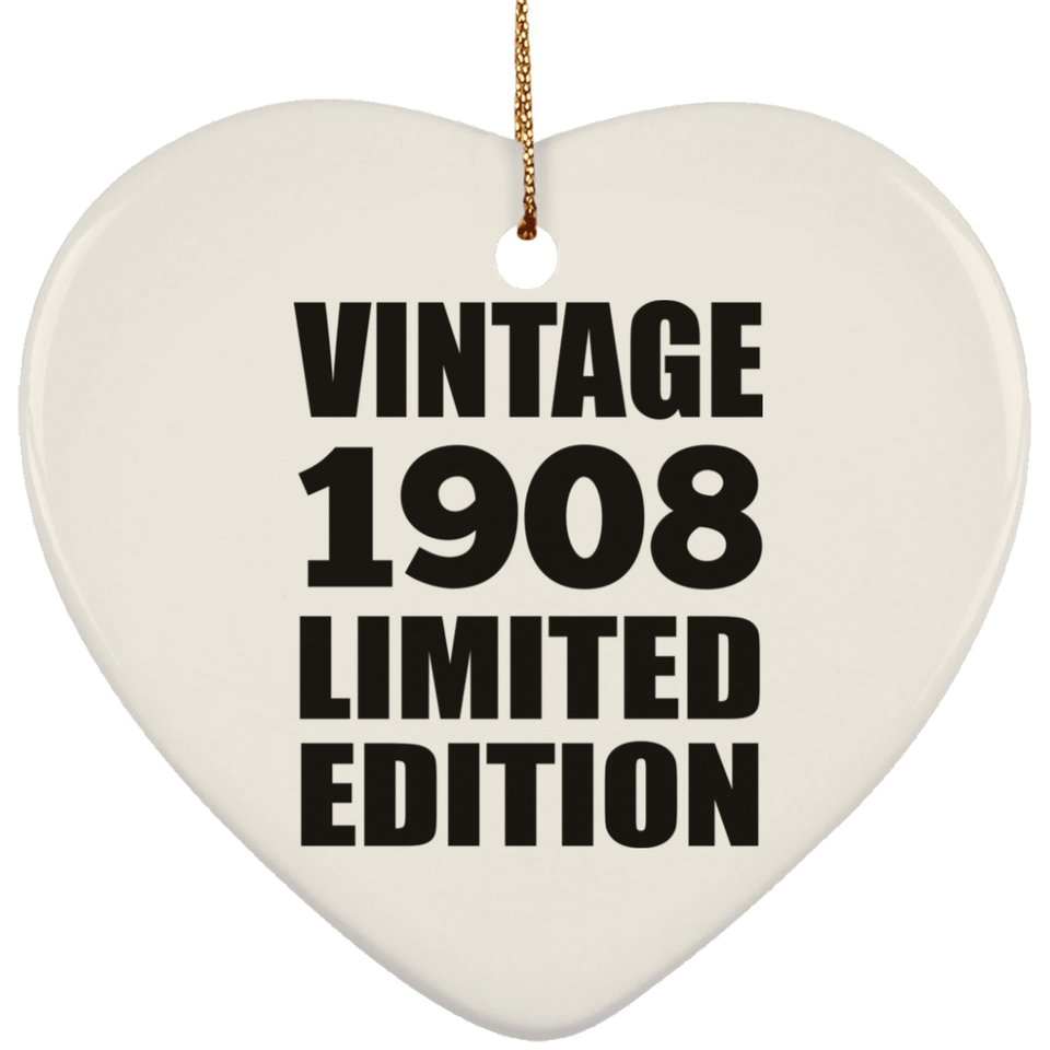 116th Birthday Vintage 1908 Limited Edition - Heart Ornament