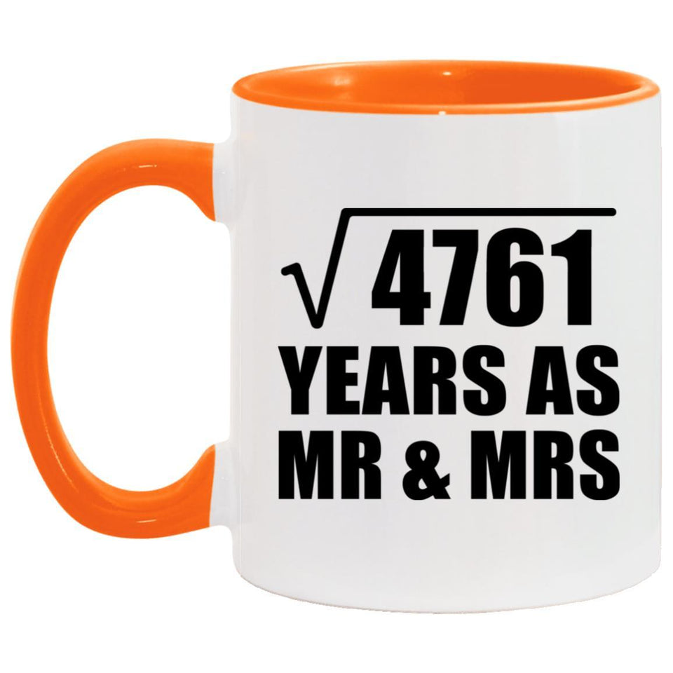 69th Anniversary Square Root of 4761 Years As Mr & Mrs - 11oz Accent Mug Orange