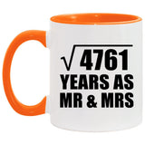 69th Anniversary Square Root of 4761 Years As Mr & Mrs - 11oz Accent Mug Orange