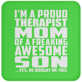 Proud Therapist Mom Of Awesome Son - Drink Coaster