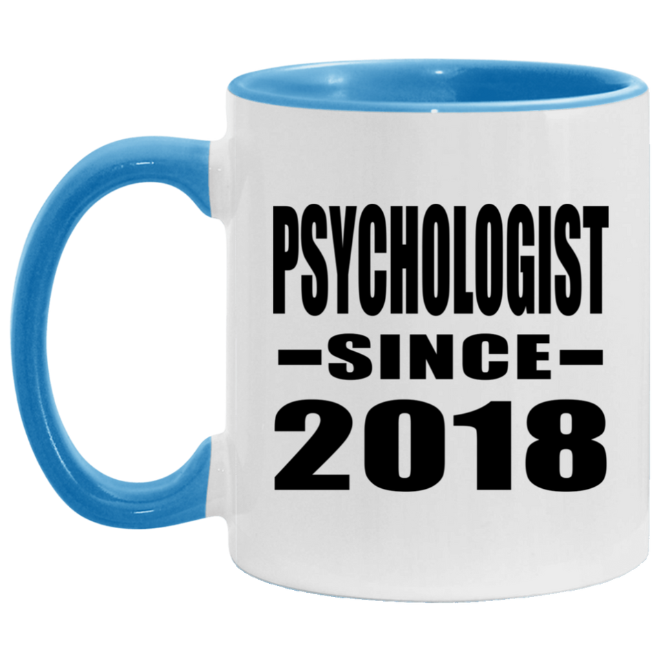 Psychologist Since 2018 - 11oz Accent Mug Blue