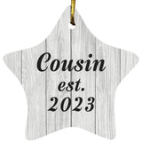 Cousin Established Est. 2023 - Star Ornament F