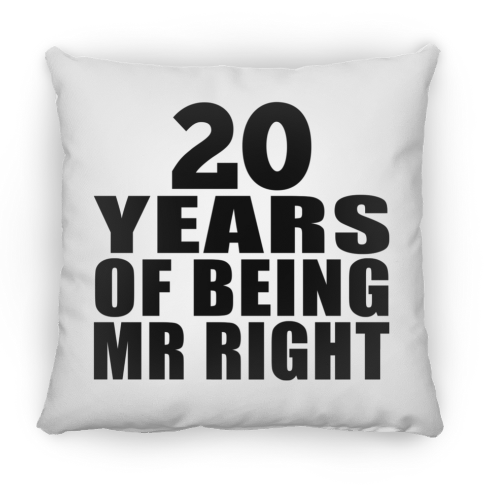 20th Anniversary 20 Years Of Being Mr Right - Throw Pillow