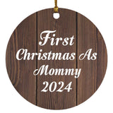 First Christmas As Mommy 2024 - Circle Ornament D