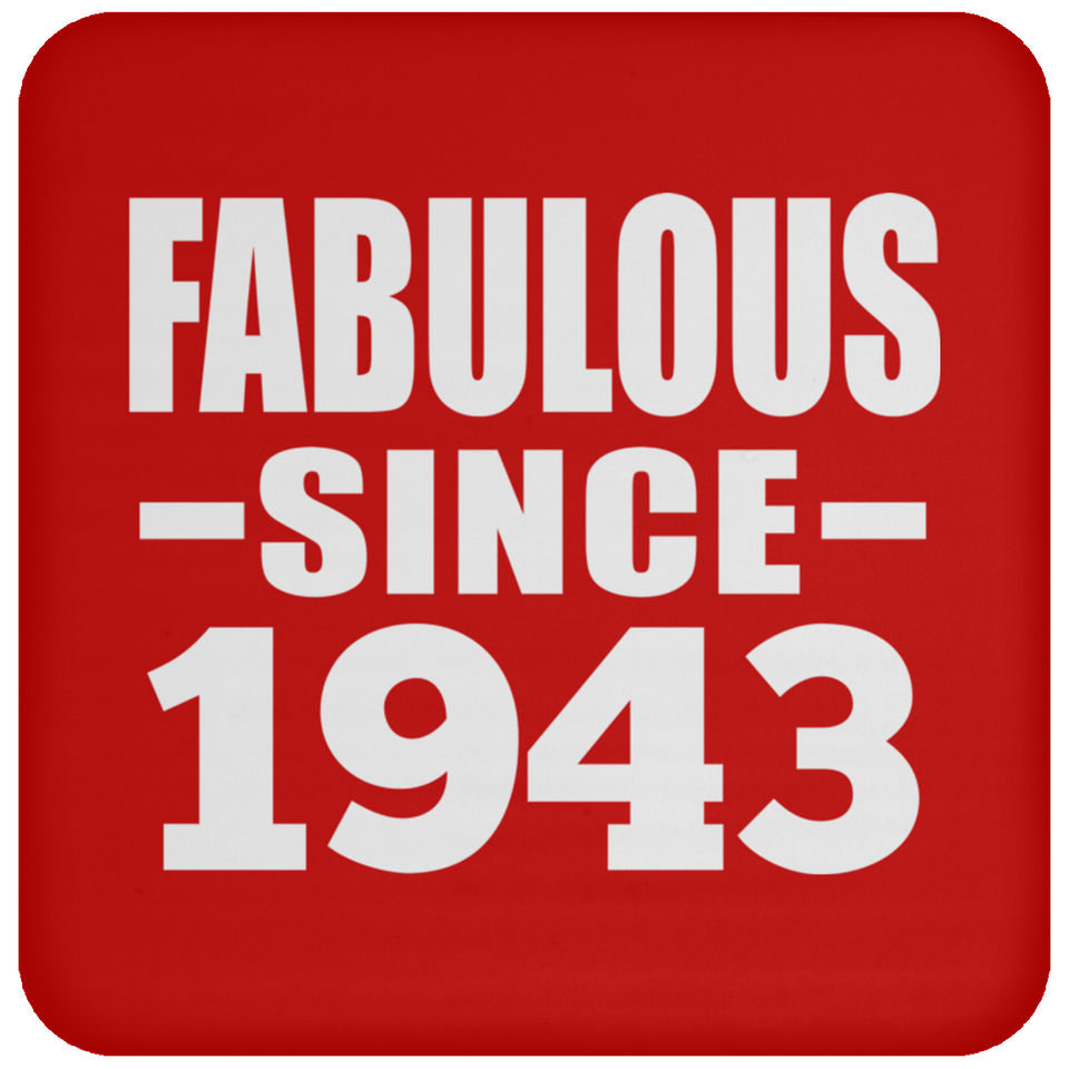 81st Birthday Fabulous Since 1943 - Drink Coaster