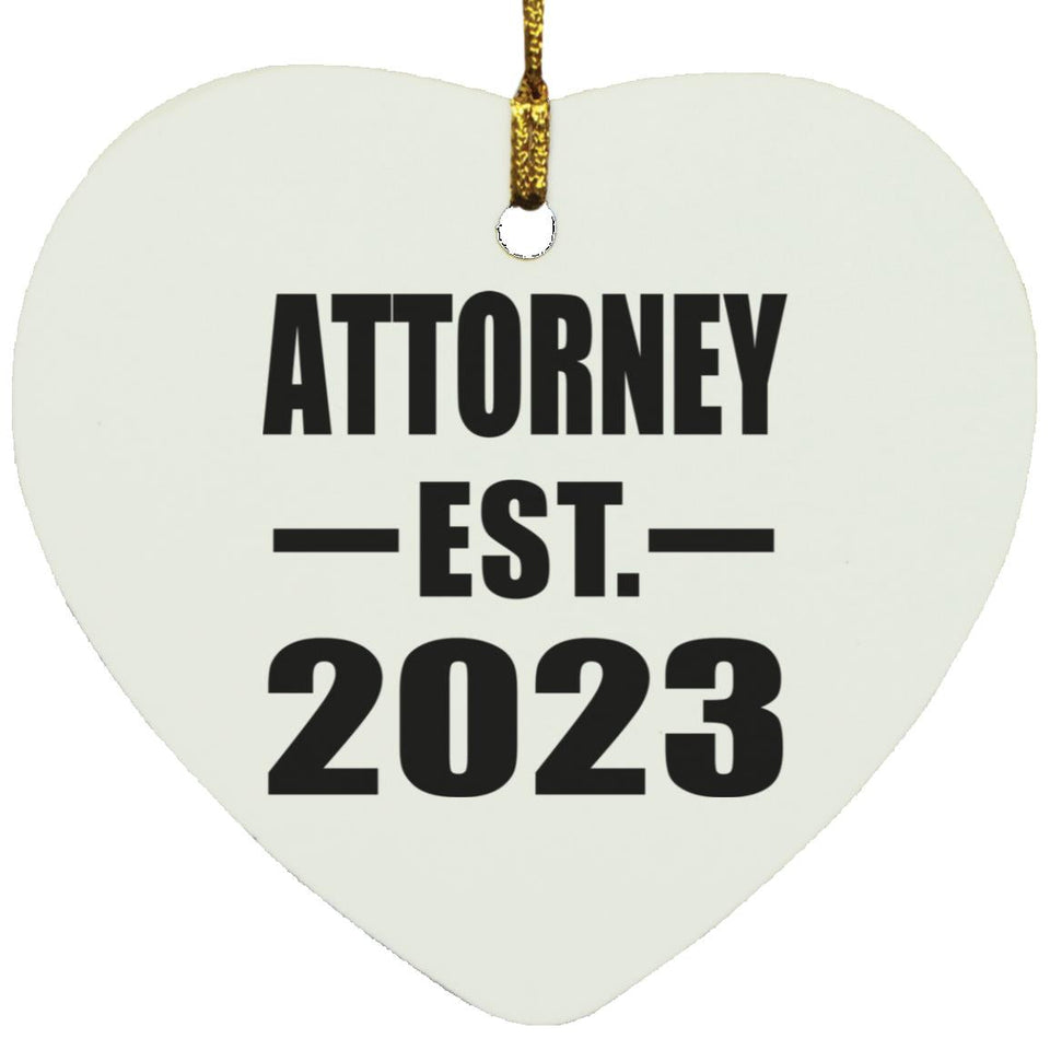 Attorney Established EST. 2023 - Heart Ornament