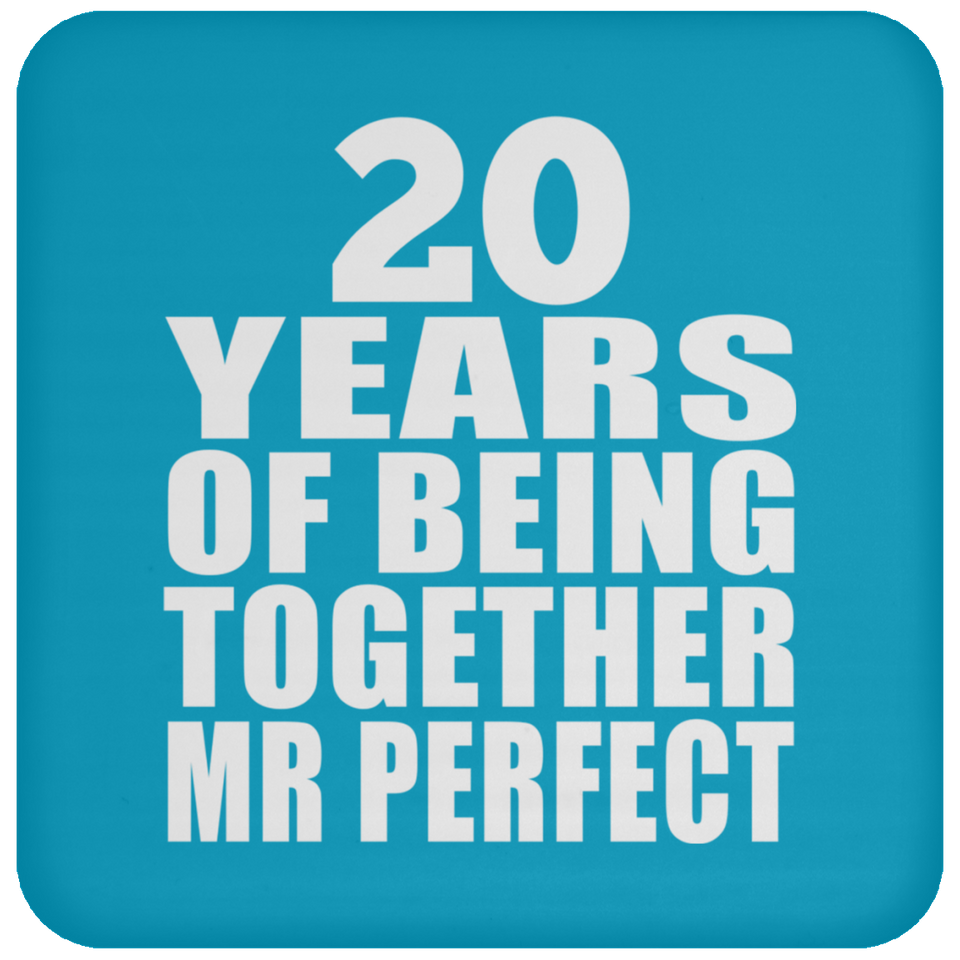 20th Anniversary 20 Years Of Being Mr Perfect - Drink Coaster