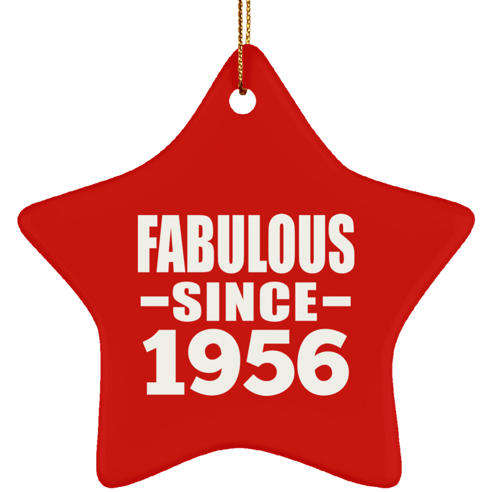 68th Birthday Fabulous Since 1956 - Star Ornament