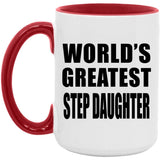 World's Greatest Step Daughter - 15oz Accent Mug Red