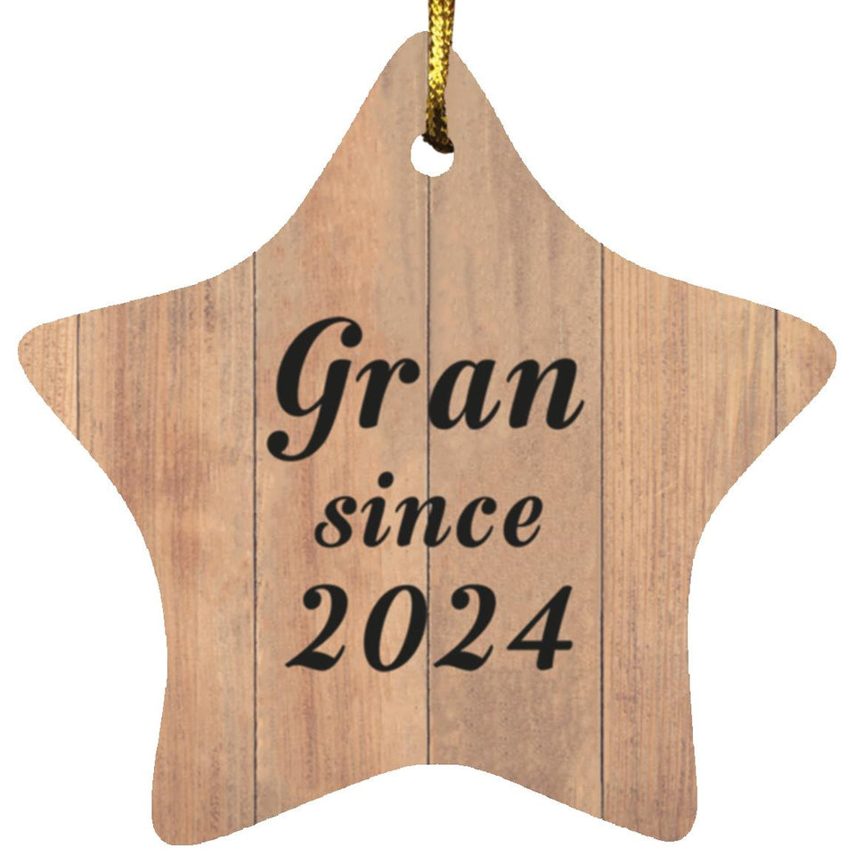 Gran Since 2024 - Star Ornament C