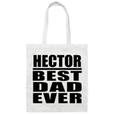 Hector Best Dad Ever - Tote Bag White
