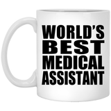World's Best Medical Assistant - 11 Oz Coffee Mug