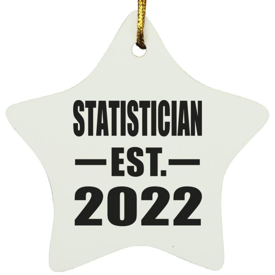 Statistician Established EST. 2022 - Star Ornament