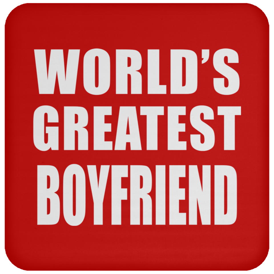 World's Greatest Boyfriend - Drink Coaster