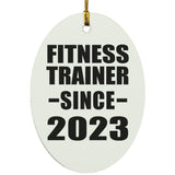 Fitness Trainer Since 2023 - Oval Ornament