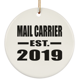 Mail Carrier Established EST. 2019 - Circle Ornament