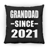 Granddad Since 2021 - Throw Pillow Black