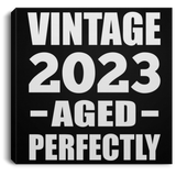 1st Birthday Vintage 2023 Aged Perfectly - Canvas Square