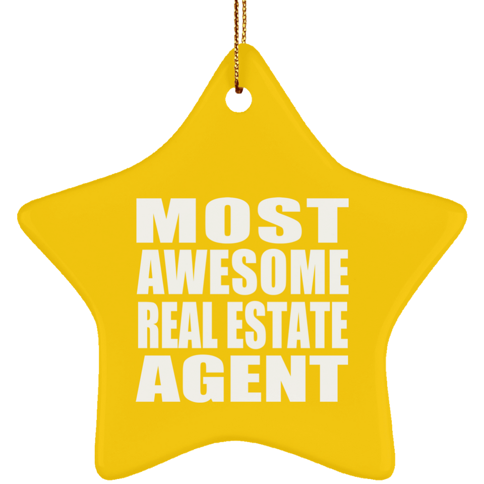 Most Awesome Real Estate Agent - Star Ornament