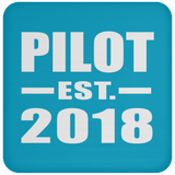 Pilot Established EST. 2018 - Drink Coaster