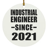 Industrial Engineer Since 2021 - Circle Ornament