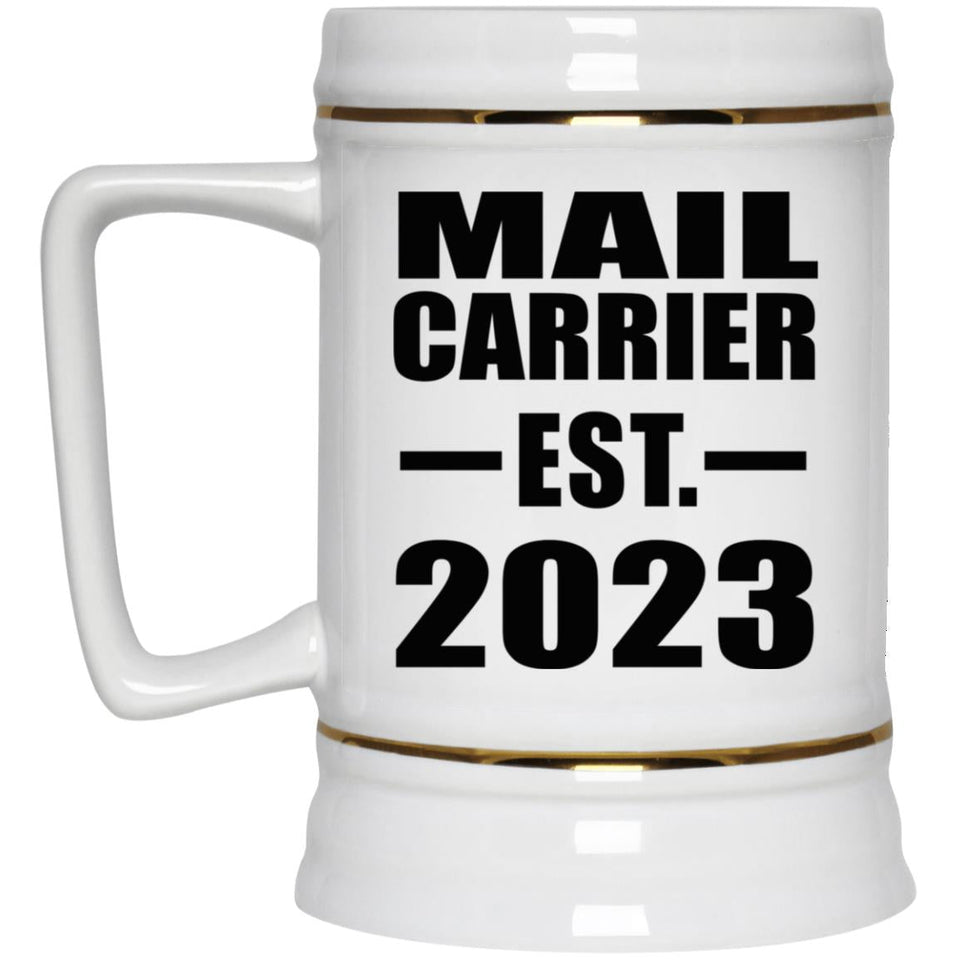 Mail Carrier Established EST. 2023 - Beer Stein