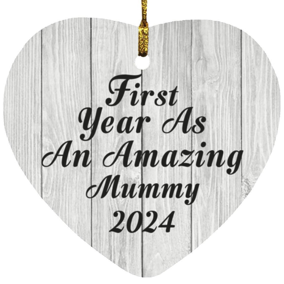 First Year As An Amazing Mummy 2024 - Heart Ornament F