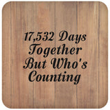 48th Anniversary 17,532 Days Together Who's Counting - Drink Coaster C