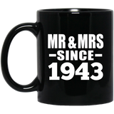 81st Anniversary Mr & Mrs Since 1943 - 11 Oz Coffee Mug Black