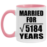 72nd Anniversary Married For Square Root of 5184 Years - 11oz Accent Mug Pink