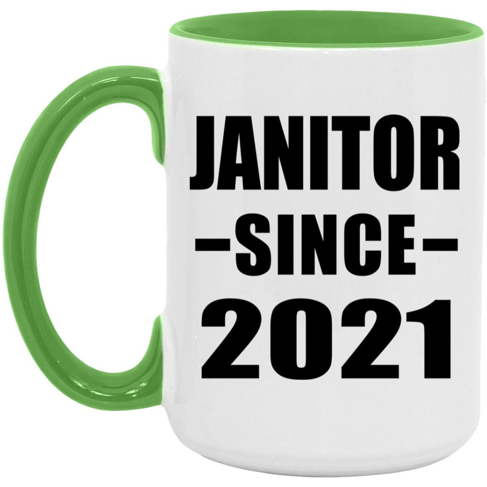 Janitor Since 2021 - 15oz Accent Mug Green
