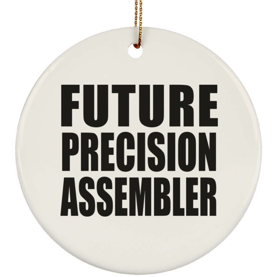 Future Precision Assembler - Circle Ornament