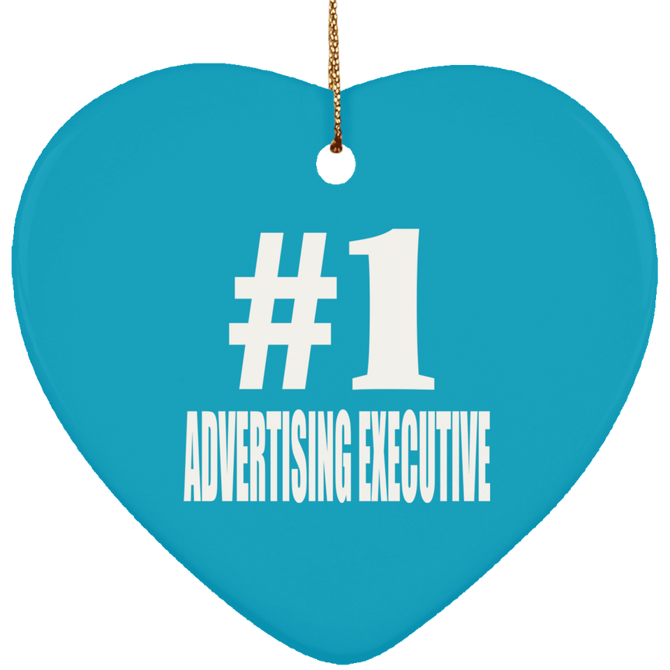 Number One #1 Advertising Executive - Heart Ornament
