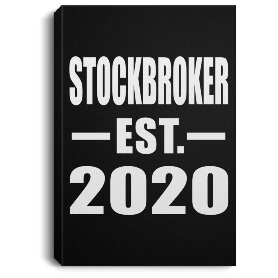Stockbroker Established EST. 2020 - Canvas Portrait