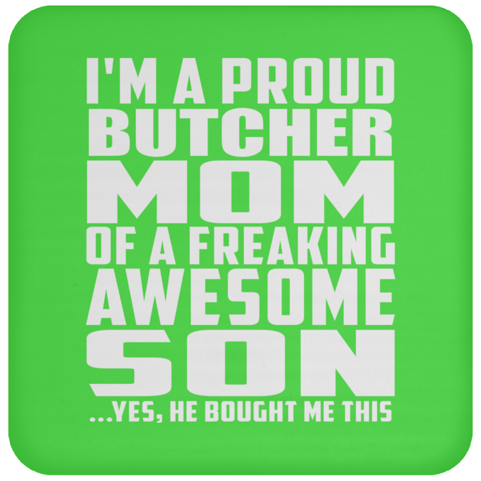 Proud Butcher Mom Of Awesome Son - Drink Coaster