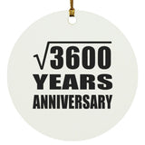 60th Anniversary Square Root of 3600 Years Anniversary - Circle Ornament