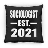 Sociologist Established EST. 2021 - Throw Pillow Black
