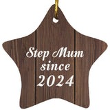 Step Mum Since 2024 - Star Ornament D