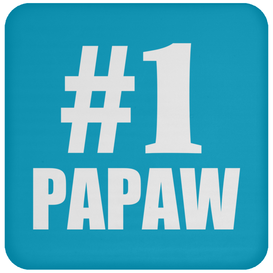 Number One #1 Papaw - Drink Coaster