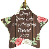 First Year As An Amazing Friend 2022 - Star Ornament A