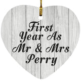 First Year As Mr & Mrs Perry - Heart Ornament F