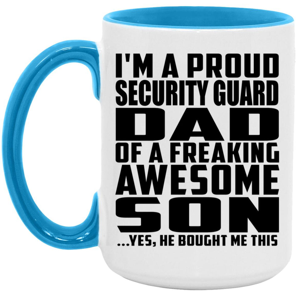 Proud Security Guard Dad Of Awesome Son - 15oz Accent Mug Blue