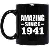 83rd Birthday Amazing Since 1941 - 11 Oz Coffee Mug Black