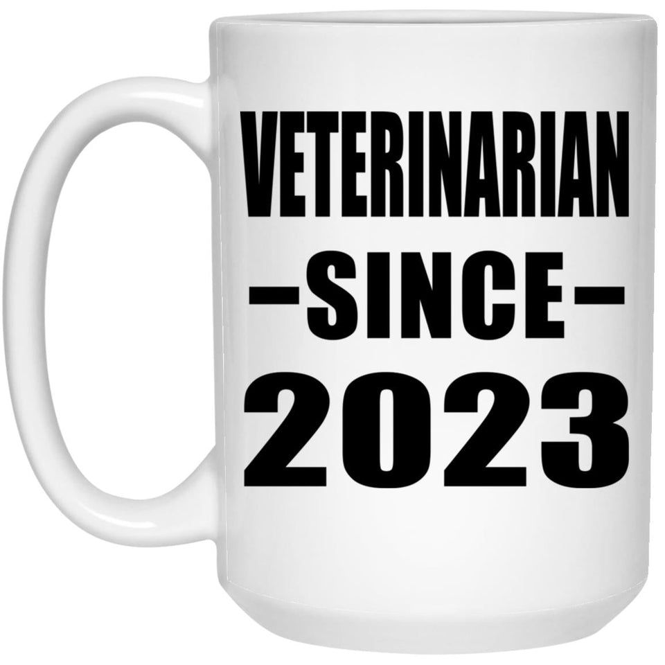 Veterinarian Since 2023 - 15oz Coffee Mug